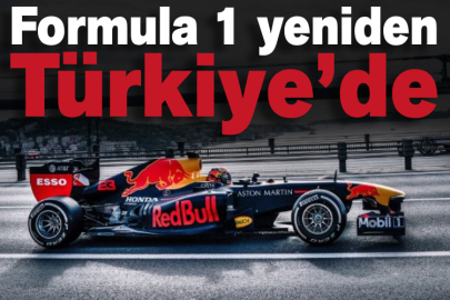 Formula 1 yeniden Türkiye’de