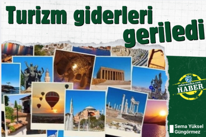 Turizm giderleri geriledi
