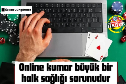 Online kumar büyük bir halk sağlığı sorunudur