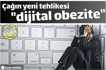 Çağın yeni tehlikesi "dijital obezite"