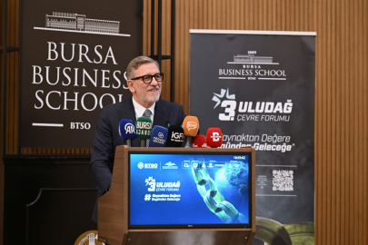 Bursa Business School Uludağ 3. Çevre Forumu'na ev sahipliği yaptı