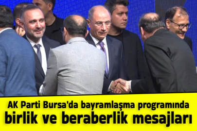 AK Parti Bursa'da bayramlaşma programında birlik ve beraberlik mesajları