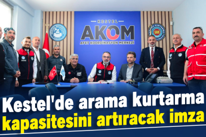 Kestel'de arama kurtarma kapasitesini artıracak imza
