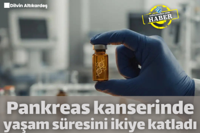 Pankreas kanserinde yaşam süresini ikiye katladı