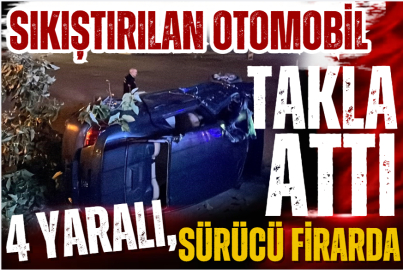 Sıkıştırılan otomobil takla attı: 4 yaralı, sürücü firarda