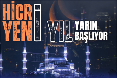 Hicri yeni yıl yarın başlıyor