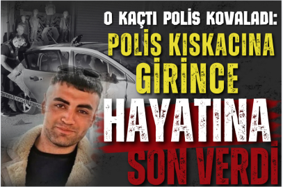 O kaçtı polis kovaladı: Polis kıskacına girince başına ateş edip hayatına son verdi