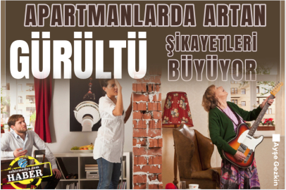 Apartmanlarda artan gürültü şikayetleri büyüyor