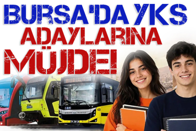 Bursa’da YKS adaylarına müjde!