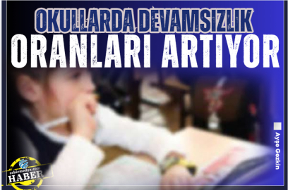Okullarda devamsızlık oranları artıyor