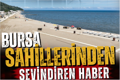 Bursa sahillerinden sevindiren haber