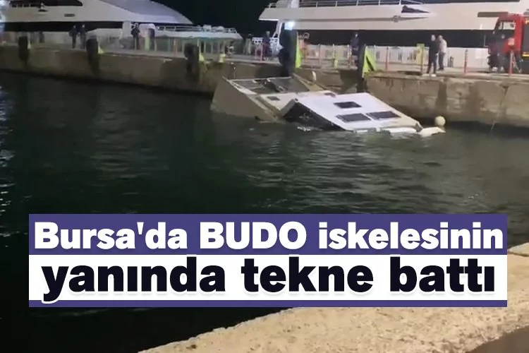 Bursa'da BUDO iskelesinin yanında tekne battı