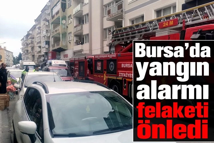 Bursa’da yangın alarmı felaketi önledi
