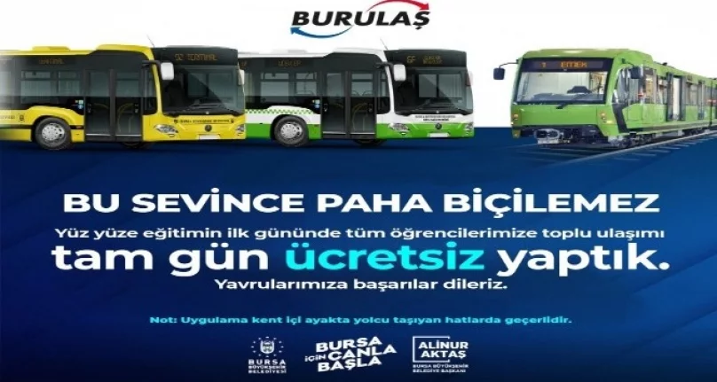 Bursa'da 6 Eylül'de ulaşım öğrencilere ücretsiz