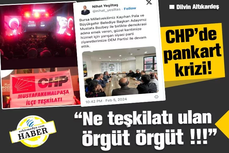 CHP’de pankart krizi: “Ne teşkilatı ulan örgüt örgüt !!!”