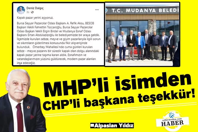 MHP’li isimden CHP’li başkana teşekkür!